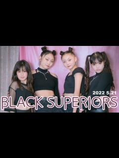 [画像][x]【BLACK SUPERIORS⚡️黒スペ 2022 5.21 初ダンチャレ】《KONA♡ YUHA♡ RION♡ MIYU♡》Heymama ... 余白なし