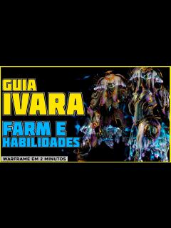 [画像][x]IVARA / IVARA PRIME: DICAS DE COMO FARMAR & HABILIDADES | Warframe em 2 ... 余白なし